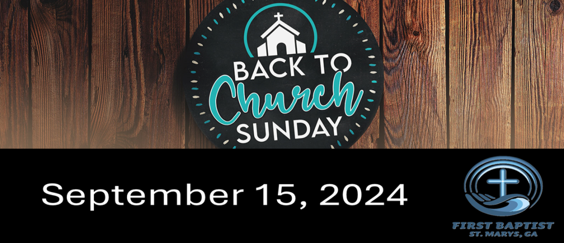 Back to Church Sunday, Sept. 15th